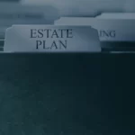 What to Expect From the Estate Planning Process